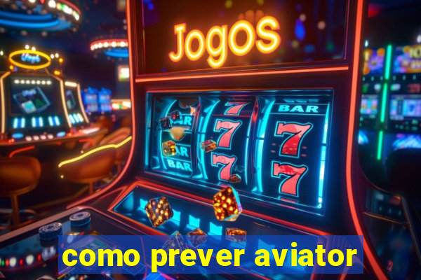 como prever aviator